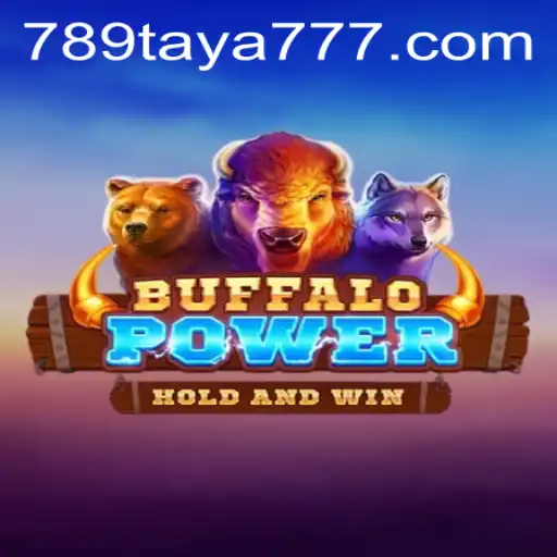 Buffalo Power: A Thrilling Gaming Experience with 789TAYA.COM
