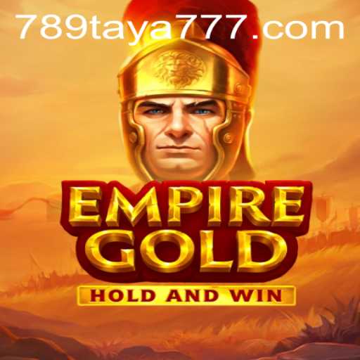 Unlocking the EmpireGold Adventure: An In-Depth Exploration