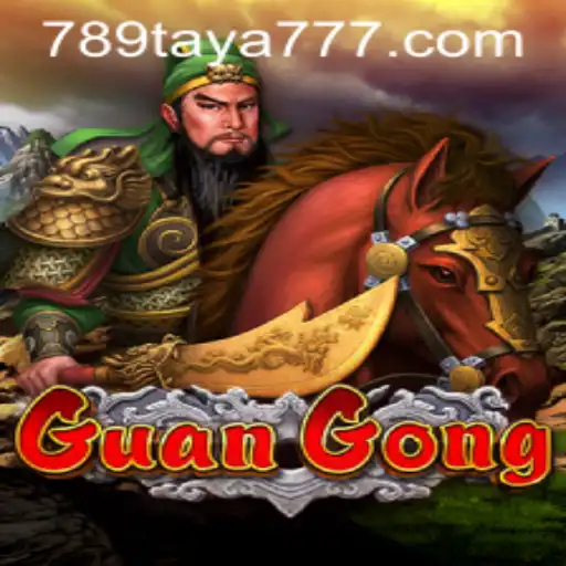 Discovering GuanGong: An Exciting Adventure with 789TAYA.COM