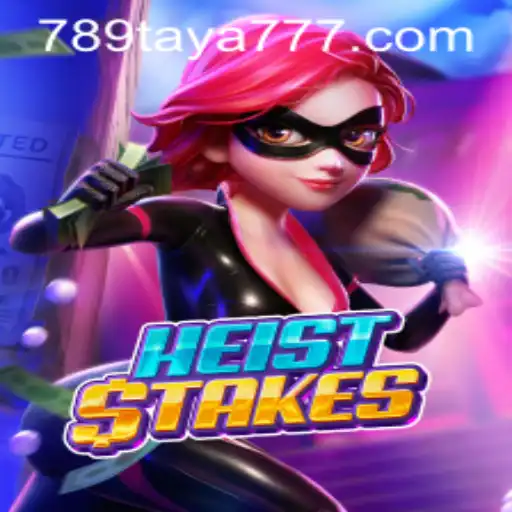 Exploring the Thrilling World of HeistStakes: Unraveling the Exciting Game Mechanics